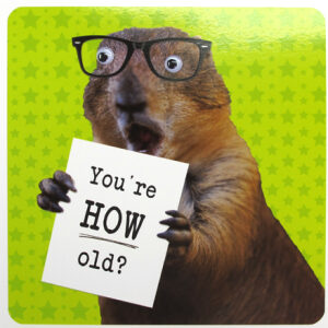 You're How Old ?