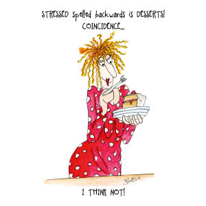 Stressed Spelled Backwards Card