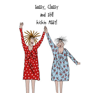 Sassy, Classy Card