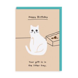 Your Gift is in the Litter Tray