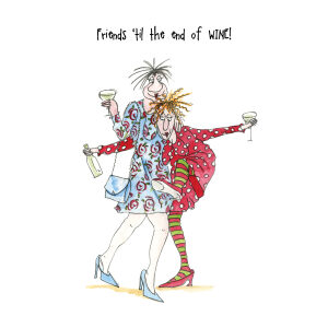 Friends 'til The End of Wine