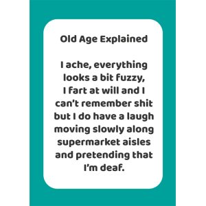 Old Age Explained